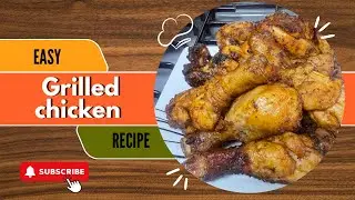 Easy grilled chicken 