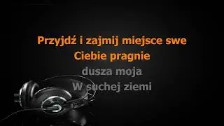 Przyjdź i zajmij miejsce swe - podkład muzyczny (karaoke)