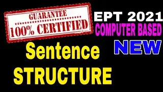 EPT SENTENCE STRUCTURE NEW SET 2021 (15 ITEMS)
