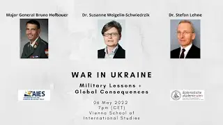 War in Ukraine: Military Lessons + Global Consequences