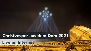 Christvesper aus dem Dom 2021