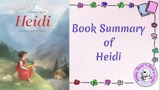 Heidi by Johanna Spyri | Book Summary