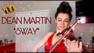 SWAY by Dean Martin Violin Cover