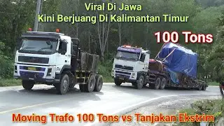 Aksi Truk Volvo 550 FH16 Muatan Trafo 100 Ton Berjuang Melewati Tanjakan Ekstrim Kalimantan Timur