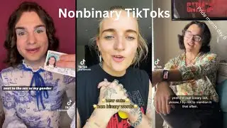 nonbinary TikToks Pride month day 6