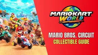 Mario Kart World All Mario Bros. Circuit ? Panels Location