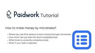 Paidwork Tutorials: How to make money by microtasks