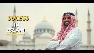 SUCCESS in Islam