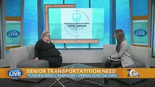 Fundraising for Senior Transportation, Help Vermilion Council on Aging Meet Their Goal