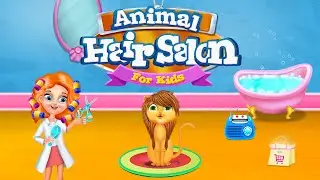 Animal Hair Salon For Kids - Hair Salon Games By Gameiva
