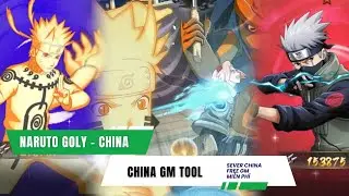 Game Lậu Mobile - Naruto Goly China - Sever China GM TOOL