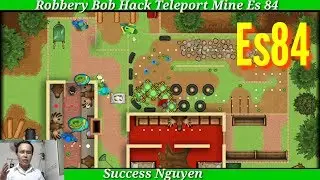 Robbery Bob Hack Teleport Mine Es 84