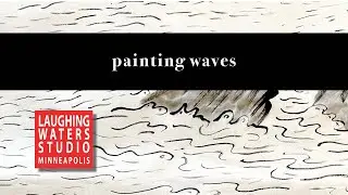 LWS Building Brush Skills Lesson 9 painting waves