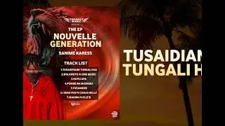 Tusaidiyane [Ep 001] by Sanime karess official audio Assisted by Pharaon Leader 
