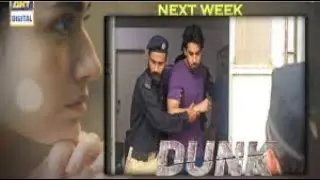 Dunk Episode 22 | Teaser | ARY Digital