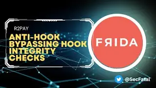 Secrets of Bypassing Hook Integrity Checks on Android - Make it Yours!