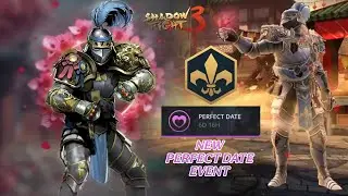 Shadow Fight 3 - PERFECT DATE 💕 - New Event - Review       #nekki #shadowfight3
