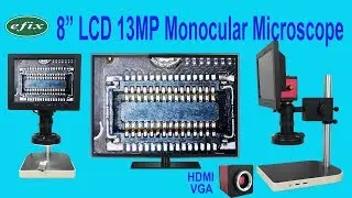 efix 8 Inch LCD Video 13MP HDMI VGA Monocular Microscope