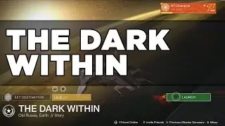 The Dark Within : Lv 28 Heroic Daily Walkthrough : 27 Warlock : Destiny Gameplay - 0 Deaths!