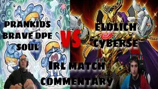 MATCH COMMENTARY#1:PRANKIDS BRAVE VS CYBERSE ELDLICH TOP 8 IRL MATCH