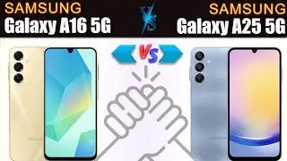 Samsung Galaxy A16 5G Vs Samsung Galaxy A25 5G || Full Comparison✅️✅️