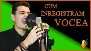 Cum sa inregistrezi vocea in FL Studio 20 LIKE A PRO (Tutorial in romana pentru incepatori) 2023
