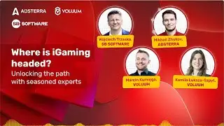 2025 iGaming Trends Exposed with experts from Adsterra, Voluum & SB Software | Adsterra Podcast Ep.4