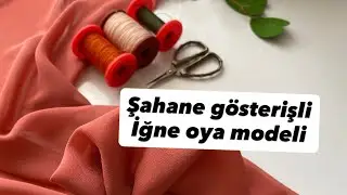385) &Ccedil;ITI PITI KOLAY G&Ouml;STERİŞLİ İĞNE OYA MODELİ