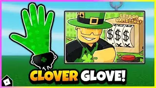 How To Get CLOVER GLOVE & SHOWCASE in SLAP BATTLES! [ROBLOX]