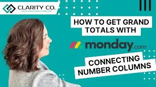 How to get grand totals with connecting number columns in monday.com