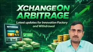 Xchangeon Arbitrage ||🚨 Latest Update Regarding innovation factory and Withdrawal🚨..