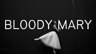 Lady Gaga - Bloody Mary (LYRICS).