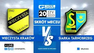 Skrót meczu: Wieczysta Kraków - Siarka Tarnobrzeg 20.01.2023
