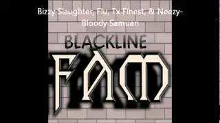 Bizzy Slaughter, Flu, Tx Finest, & Neezy-Bloody Samuari.wmv