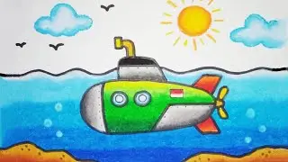 Tutorial Menggambar dan Mewarnai Kapal Selam ( SUBMARINE )