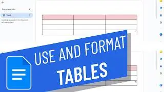 Using and Formatting Tables in google docs