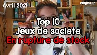 TOP 10 Jeux de soci&eacute;t&eacute; en Rupture de Stock - OMG Reviendront-ils en magasin !