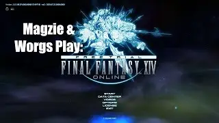 Copperbell Mines:  EP:11 Magzie & Worgs Play: Final Fantasy XIV!