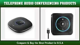 Top 10 Telephone Audio Conferencing Products to buy in USA 2021 | Price & Review
