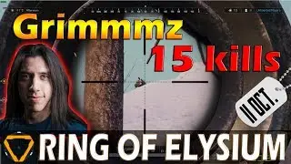 Grimmmz | 15 kills | ROE (Ring of Elysium)