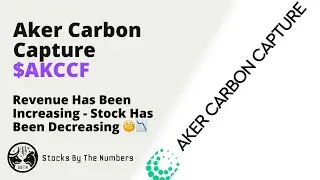 Overall Analysis on Aker Carbon Capture ASA Stock ($AKCCF) - New 52 Week Lows, But Growing Revenue?🤔