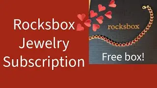 Rocksbox Jewelry Subscription + FREE box!