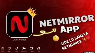 SIDEE LO SAMEYA NETMIRROR APP|| HEL APPLICATION FREE SIDA NETFLIX OO KALE