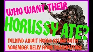 Warhammer 40,000: Horus Rising with November Kelly