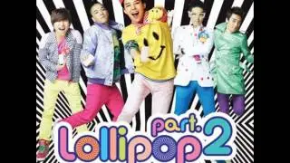 [HD] Big Bang ~ Lolipop Pt. 2 [MP3]