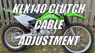 KLX140 Clutch Cable Adjustment