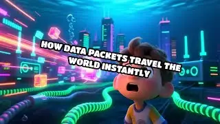 How Data Packets Travel the World Instantly