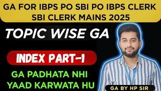 Important Index 2025 Part-1 ..GA FOR IBPS PO SBI PO IBPS CLERK SBI CLERK MAINS 2025 | 
