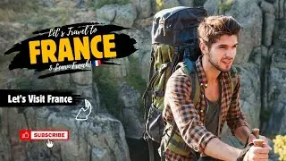 ✈️ Let&rsquo;s Travel to France | 🗼 Your First French Lesson &mdash; Welcome to France!