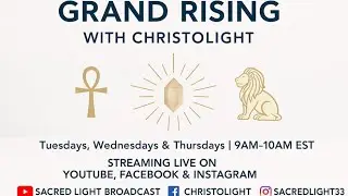 🌞 Grand Rising with ChristoLight - The Yellow Flame/Gold Order
